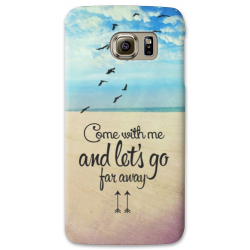 COVER COME WITH ME AND LET'S GO FOR AWAY per SAMSUNG GALAXY SERIE S, S MINI, A, J, NOTE, ACE, GRAND NEO, PRIME, CORE, MEGA