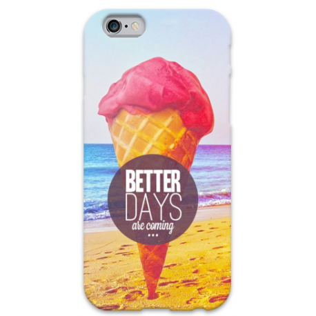 COVER GELATO BETTER DAYS ARE COMING per iPhone 3g/3gs 4/4s 5/5s/c 6/6s Plus iPod Touch 4/5/6 iPod nano 7